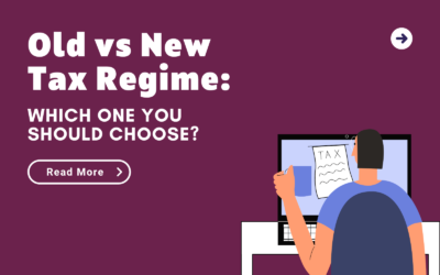 Old vs New Tax Regime: Which one you should choose?